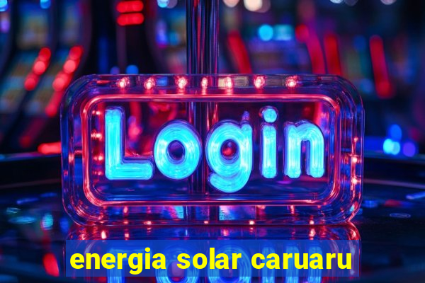 energia solar caruaru